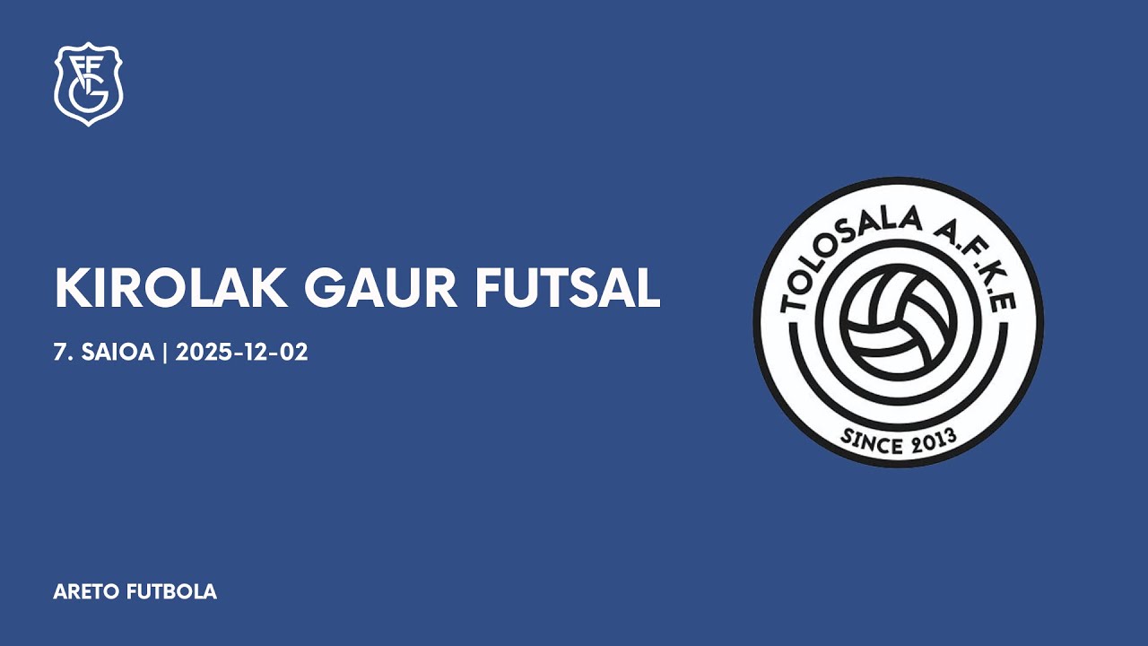 Kirolak Gaur Futsal I Tolosala AFKE