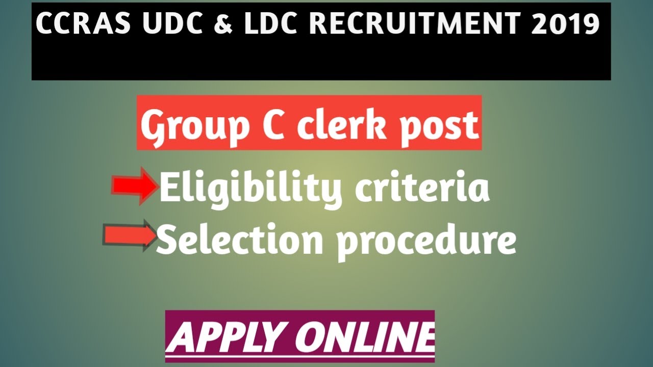 CCRAS LDC & UDC Recruitment 2019| syllabus| exam pattern| apply online
