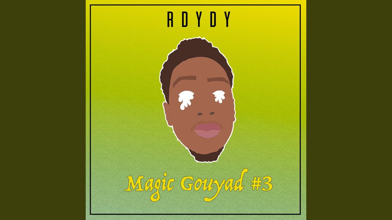Magic Gouyad #3