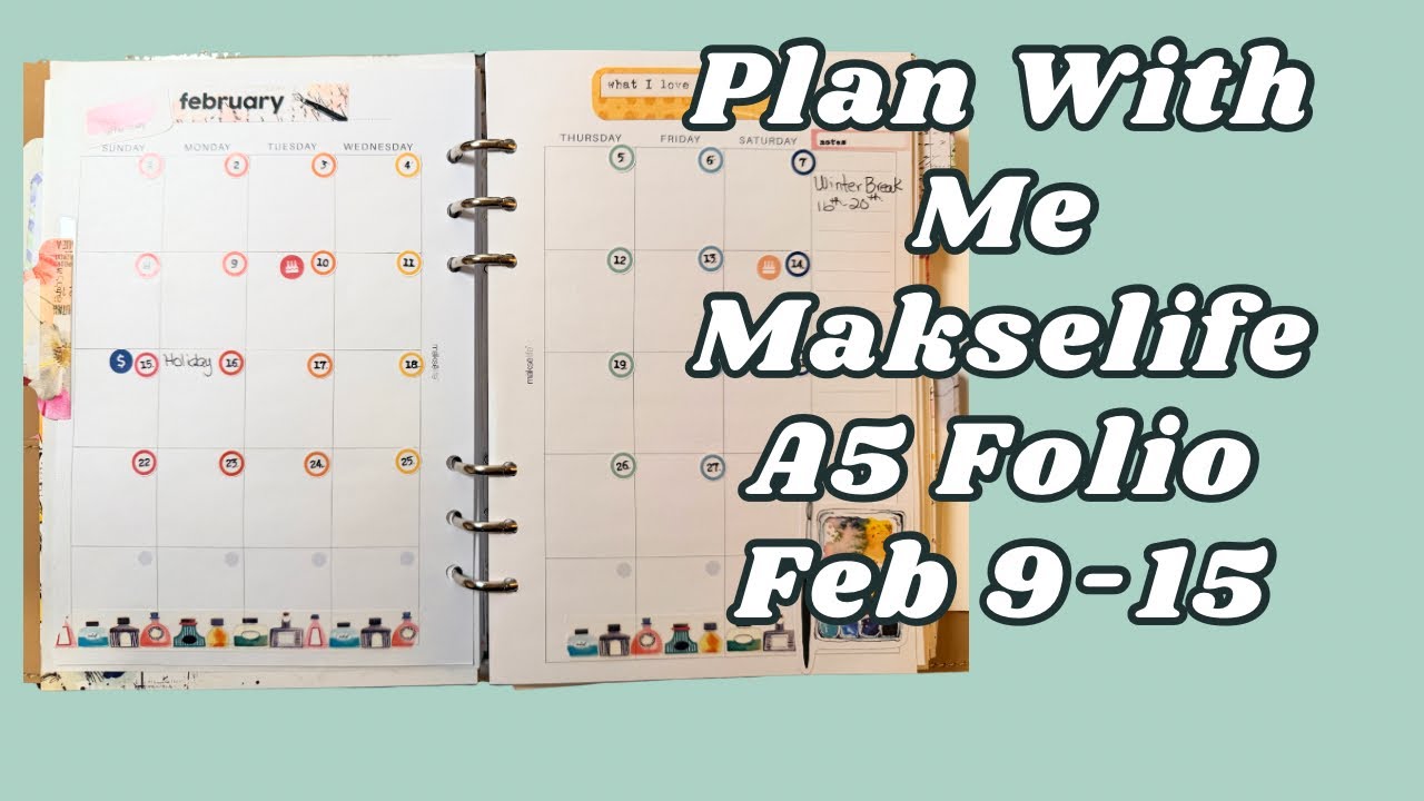 Plan with Me I Makselife A5 Folio I Daily Planner II Feb 9-15