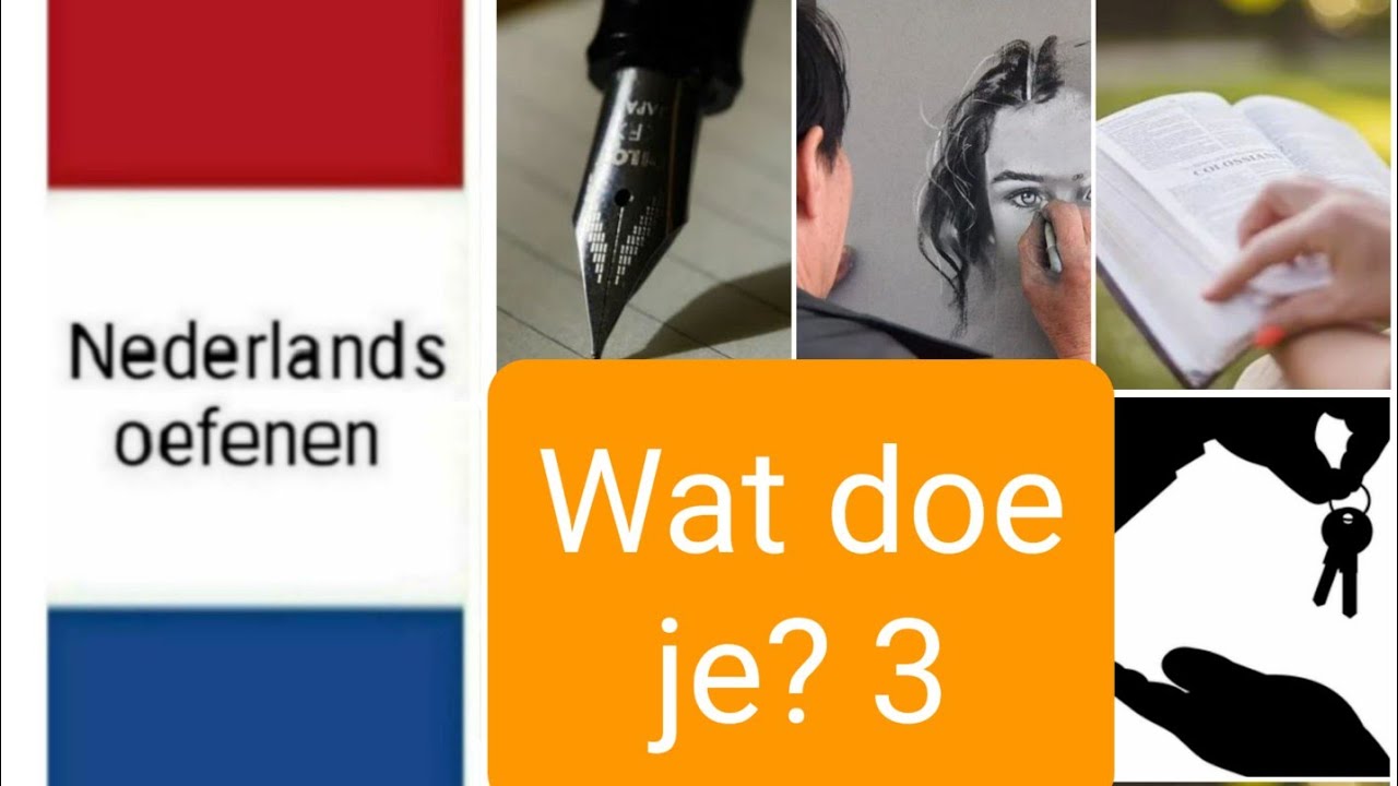 Wat doe je? 3 - werkwoorden - (verbs) - Nederlands leren - woordenschat - NT2 - learning Dutch