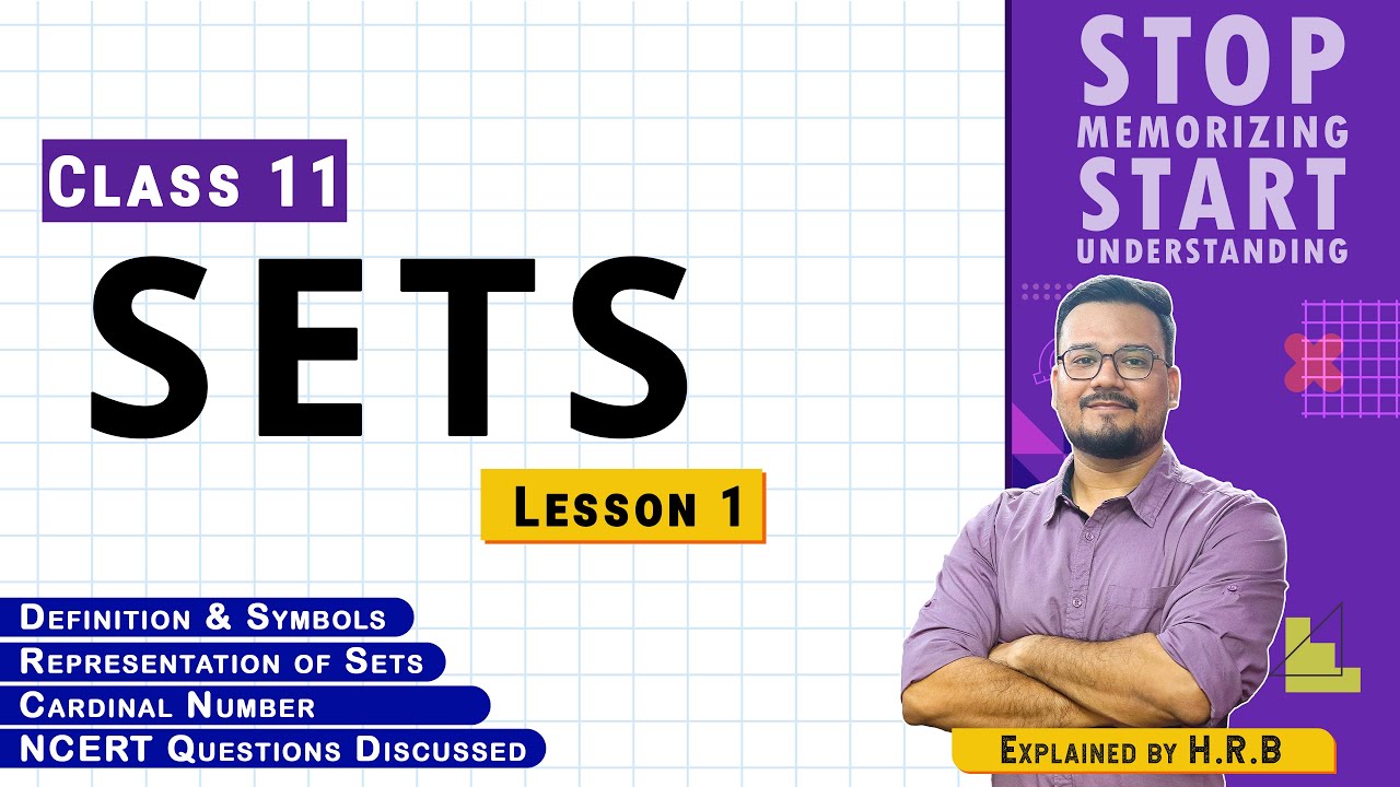 Class 11 Maths | Ch 1 Sets | Lesson 1 | Explained in Assamese | CBSE/SEBA