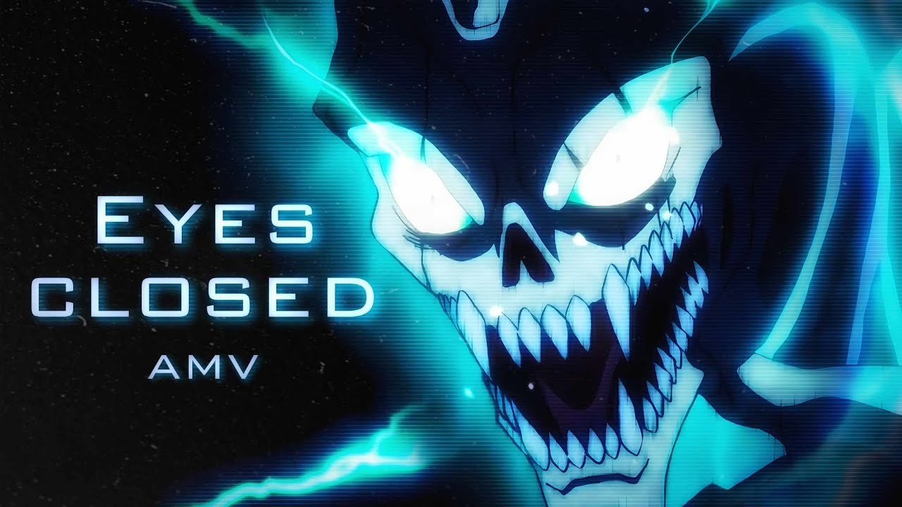 Eyes Closed - 4k Amv