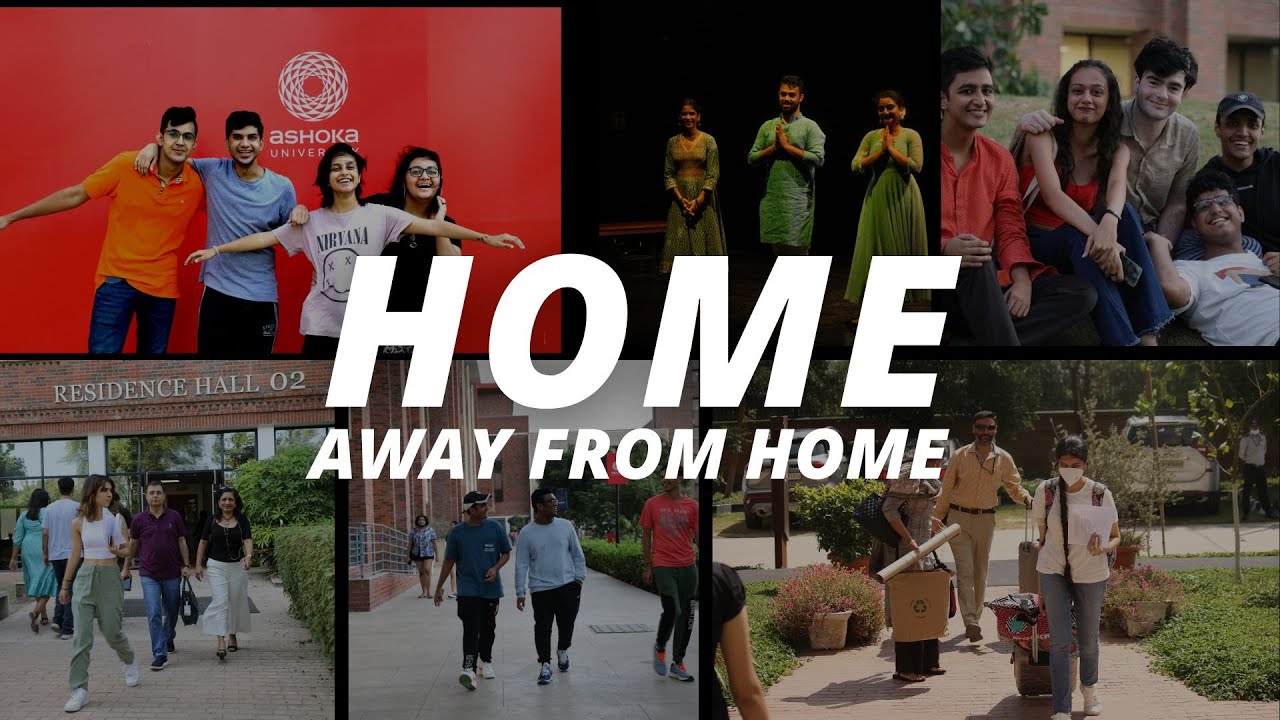 Ashoka University | Home Away From Home
