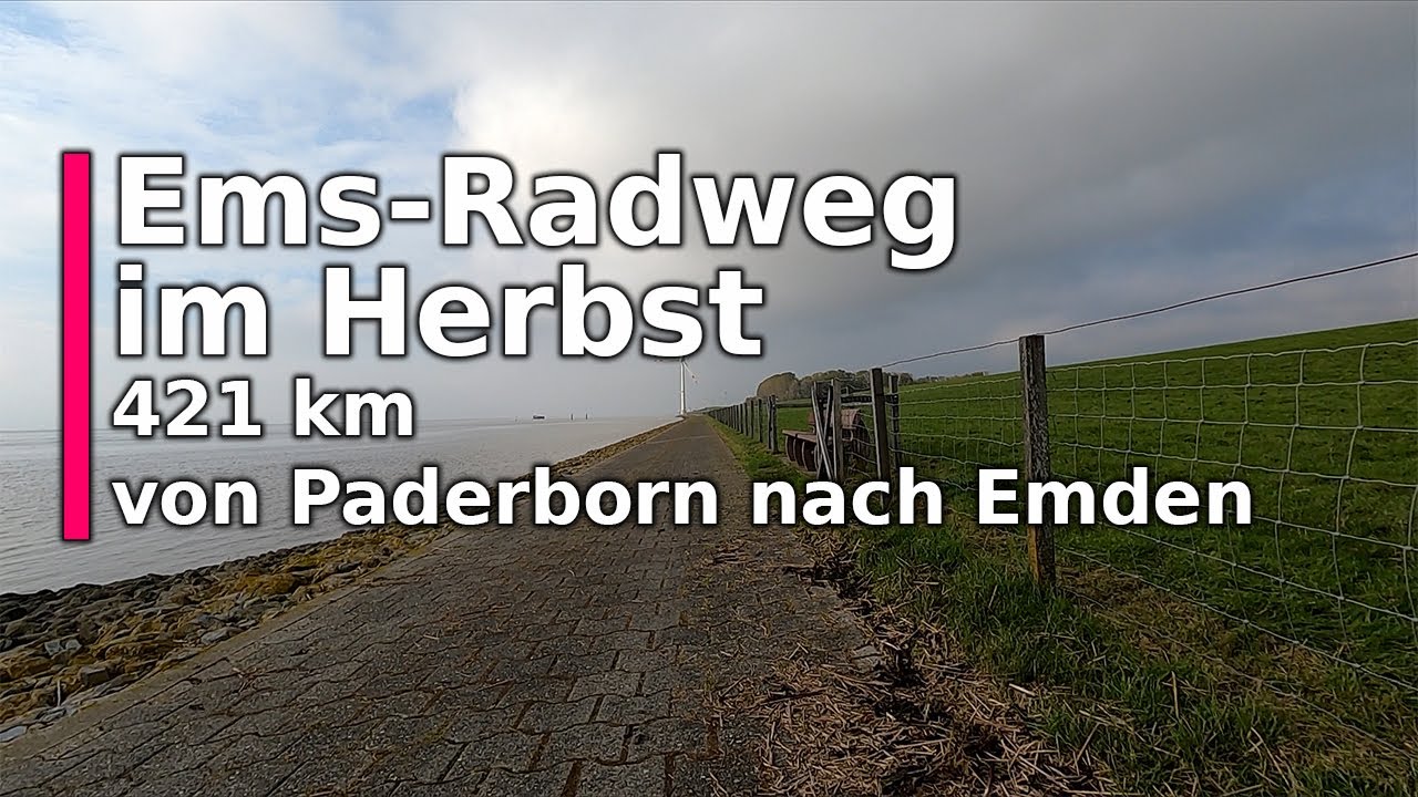 Ems-Radweg im Herbst - 421 km - Zusammenfassung