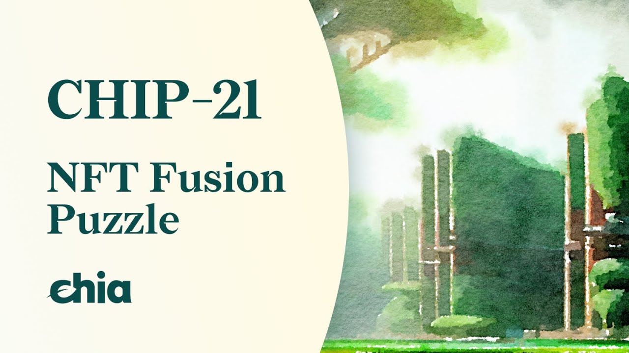 CHIP-21 Discussion -- NFT Fusion Puzzle