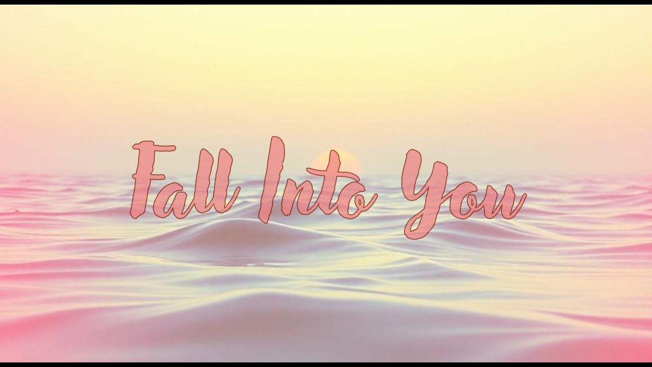 Fall Into You | Official Audio + Lyrics