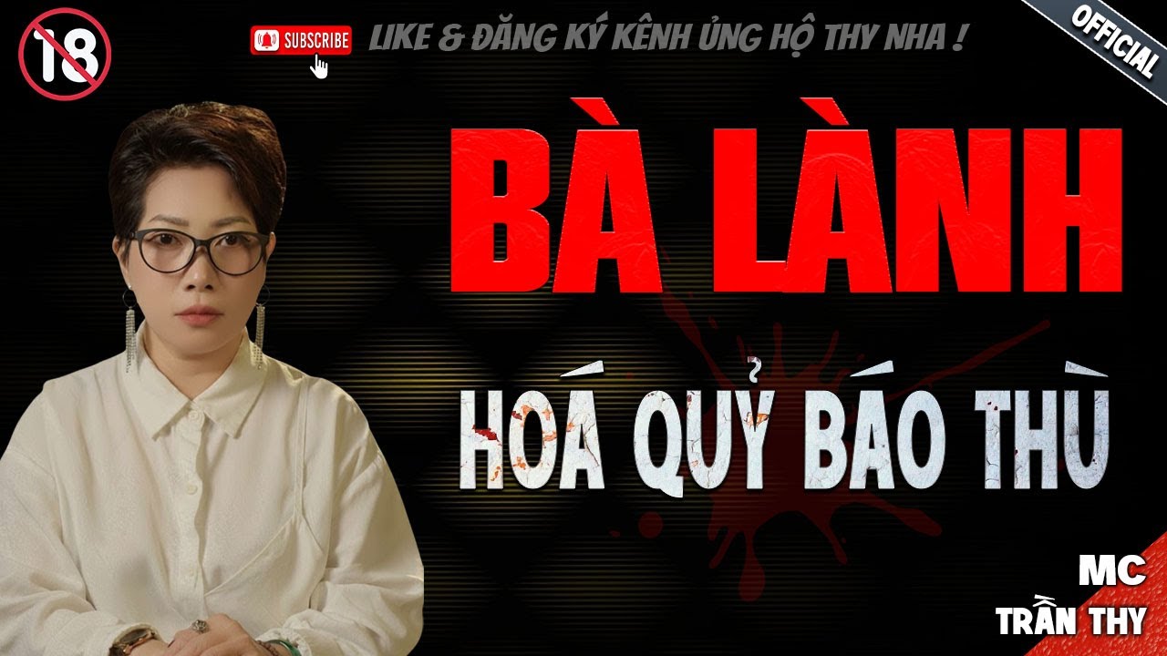 BÀ LÀNH HOÁ QUỶ BÁO THÙ - truyện ma mới nhất 2025 | Truyện Ma tâm linh TRẦN THY kể lại...