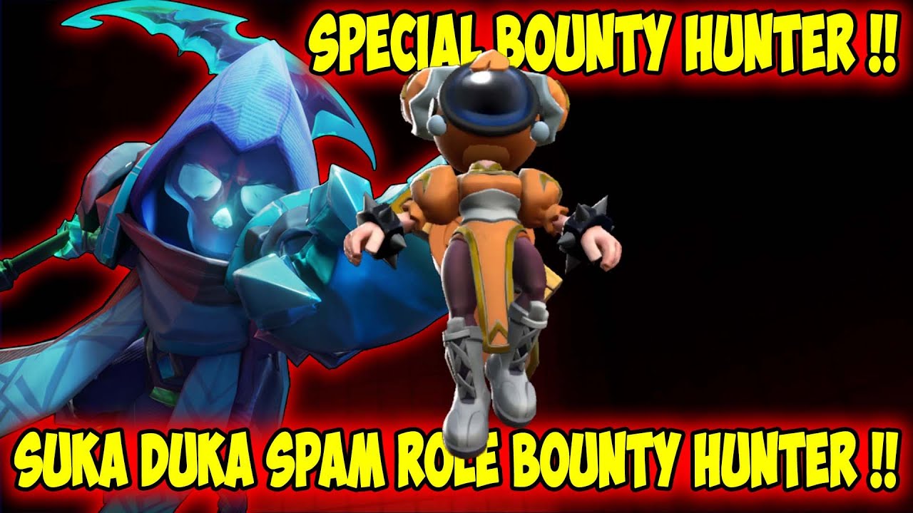 SPECIAL BOUNTY HUNTER !! SUKA DUKA SPAM ROLE BOUNTY HUNTER !! Super Sus Indonesia