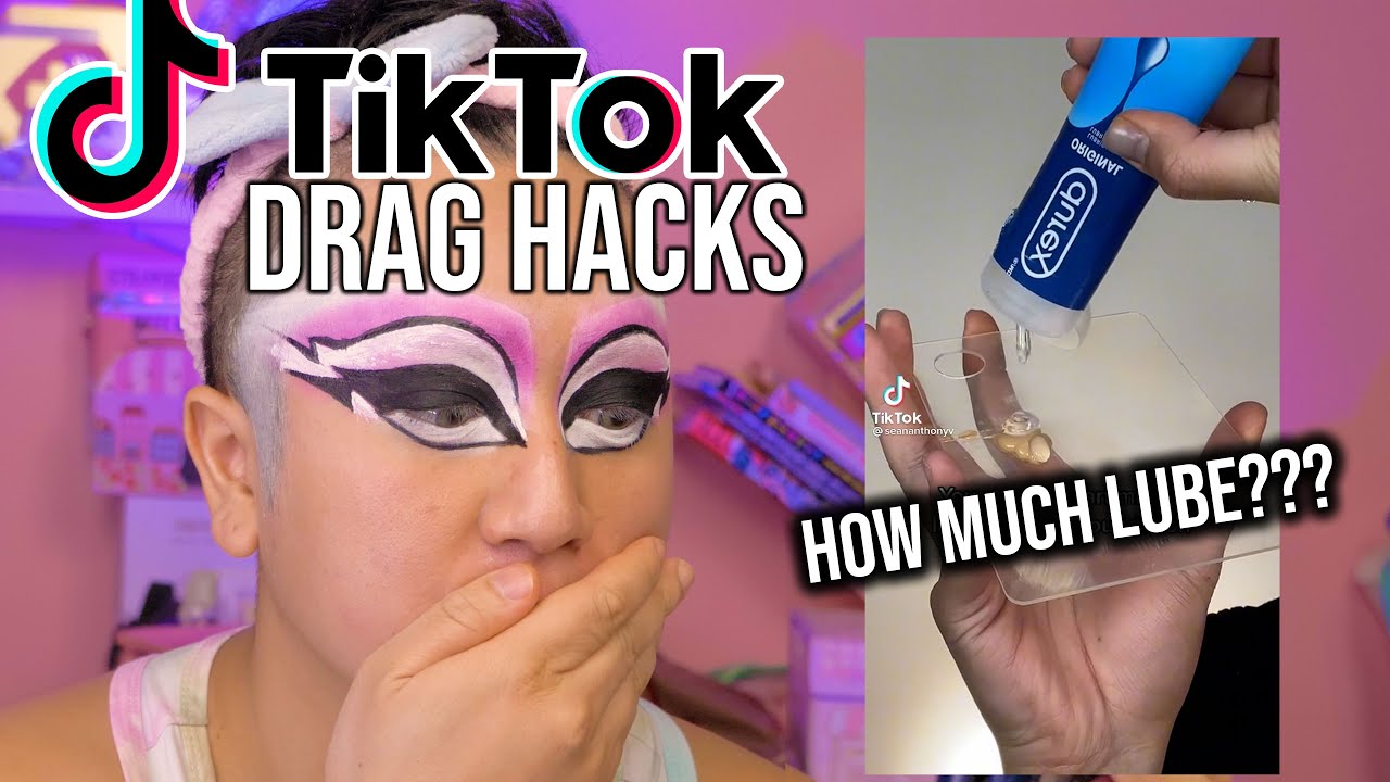 Trying Tiktok DRAG Hacks