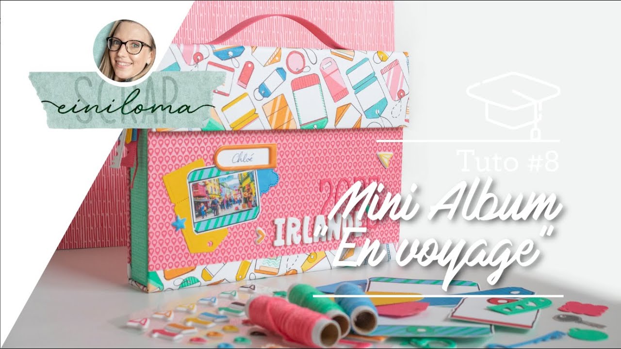 Tuto #8 - Mini album valise - Explications d&eacute;taill&eacute;es - Einiloma Scrap