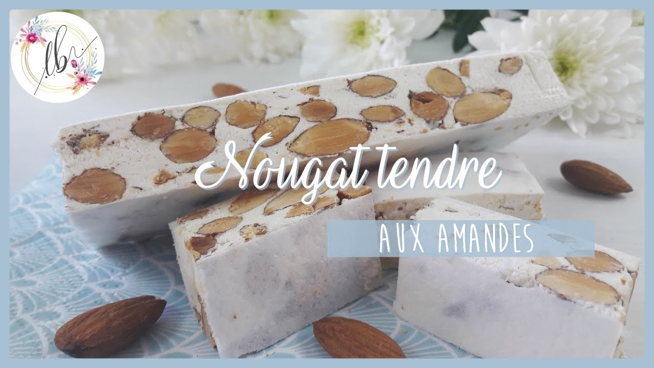 ❀ | RECETTE DE NOUGAT AUX AMANDES | ❀