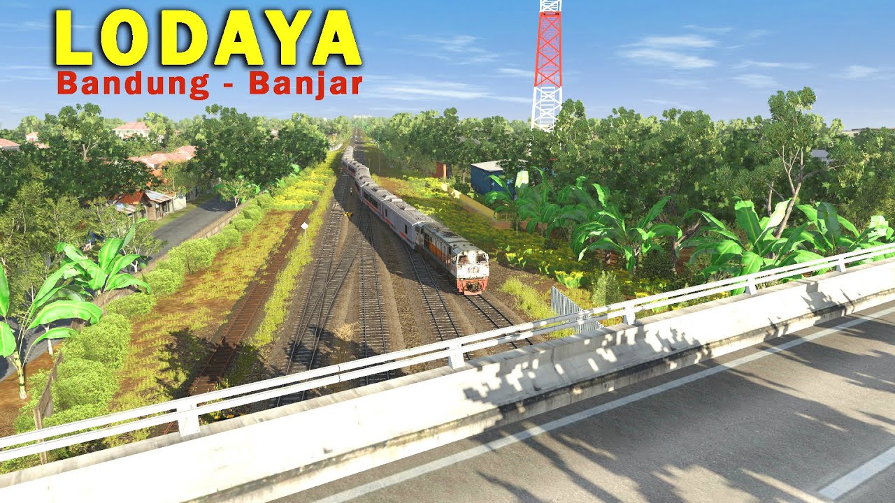 DINAS KA LODAYA 160F SKENARIO | BANDUNG - BANJAR