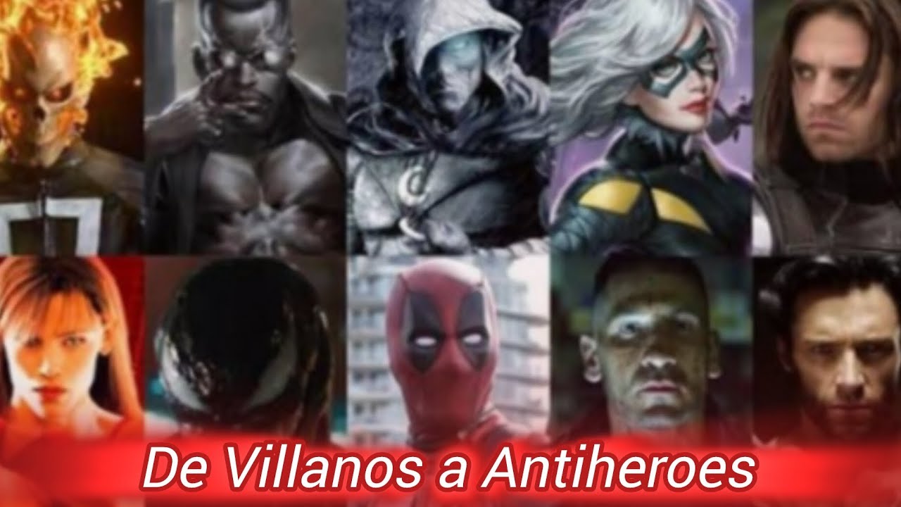 Top 15 Personajes de Comics Que Pasaron de Ser Villanos a Antihéroes|Brencho Perez 