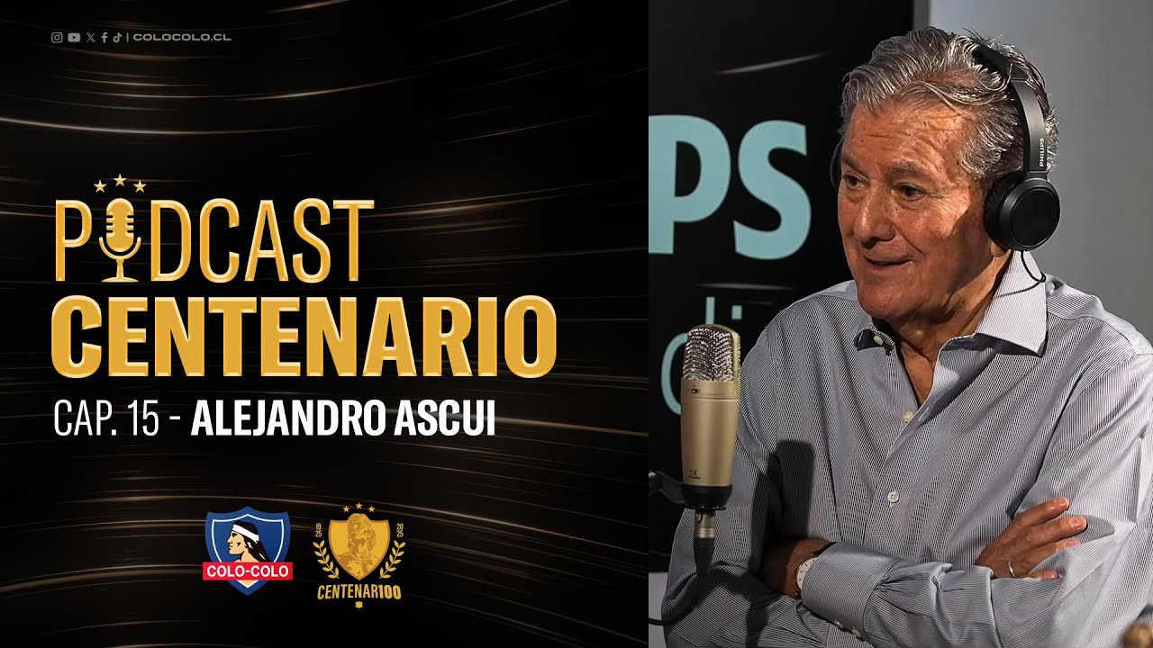 𝐏𝐨𝐝𝐜𝐚𝐬𝐭 𝐂𝐞𝐧𝐭𝐞𝐧𝐚𝐫𝐢𝐨 | Capítulo 15: Alejandro Ascui