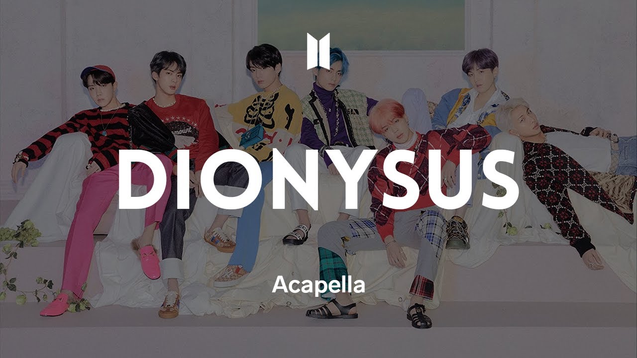 BTS 「Dionysus」 Acapella