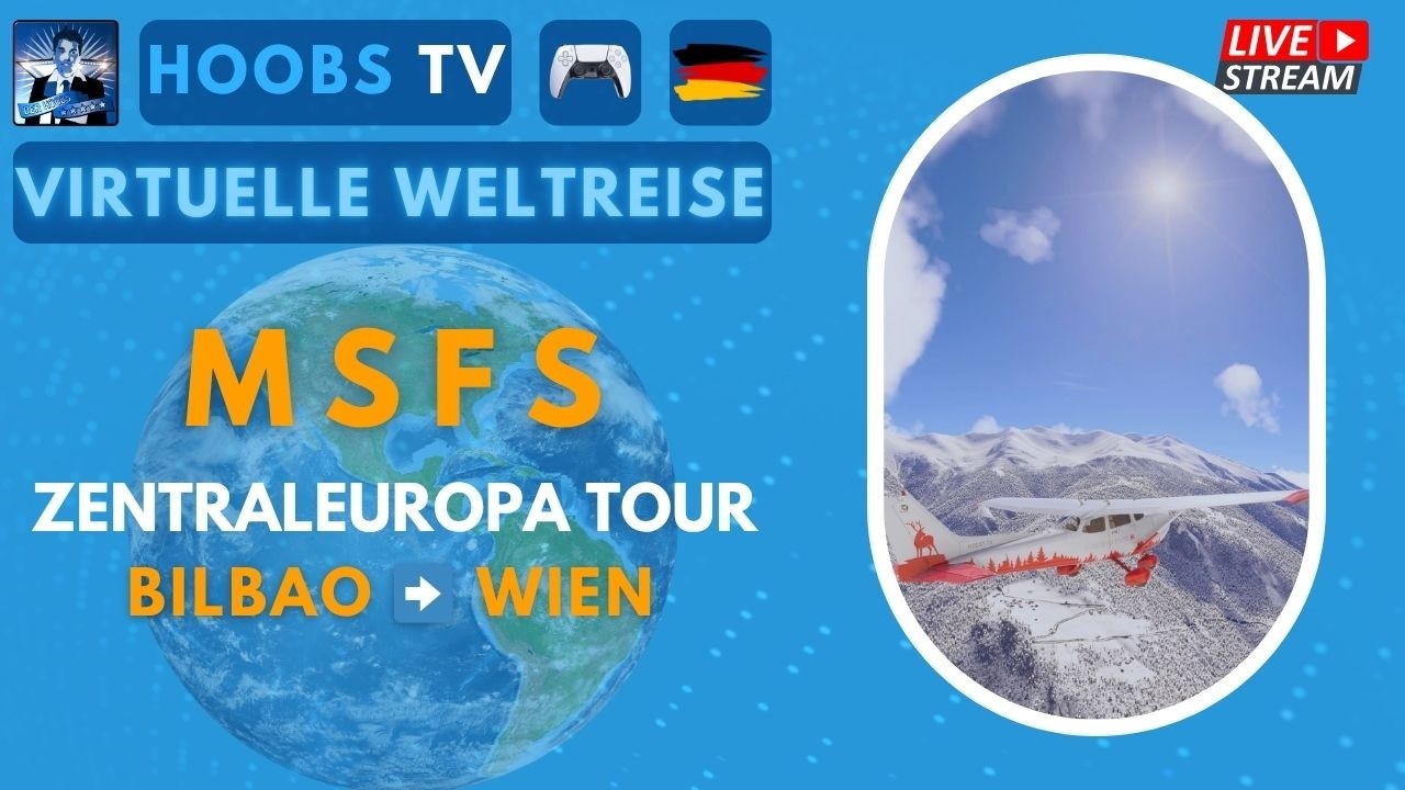 🔴 MSFS| 🇩🇪 PS5 🎮 CASUAL | Livestream Zentraleuropa Tour