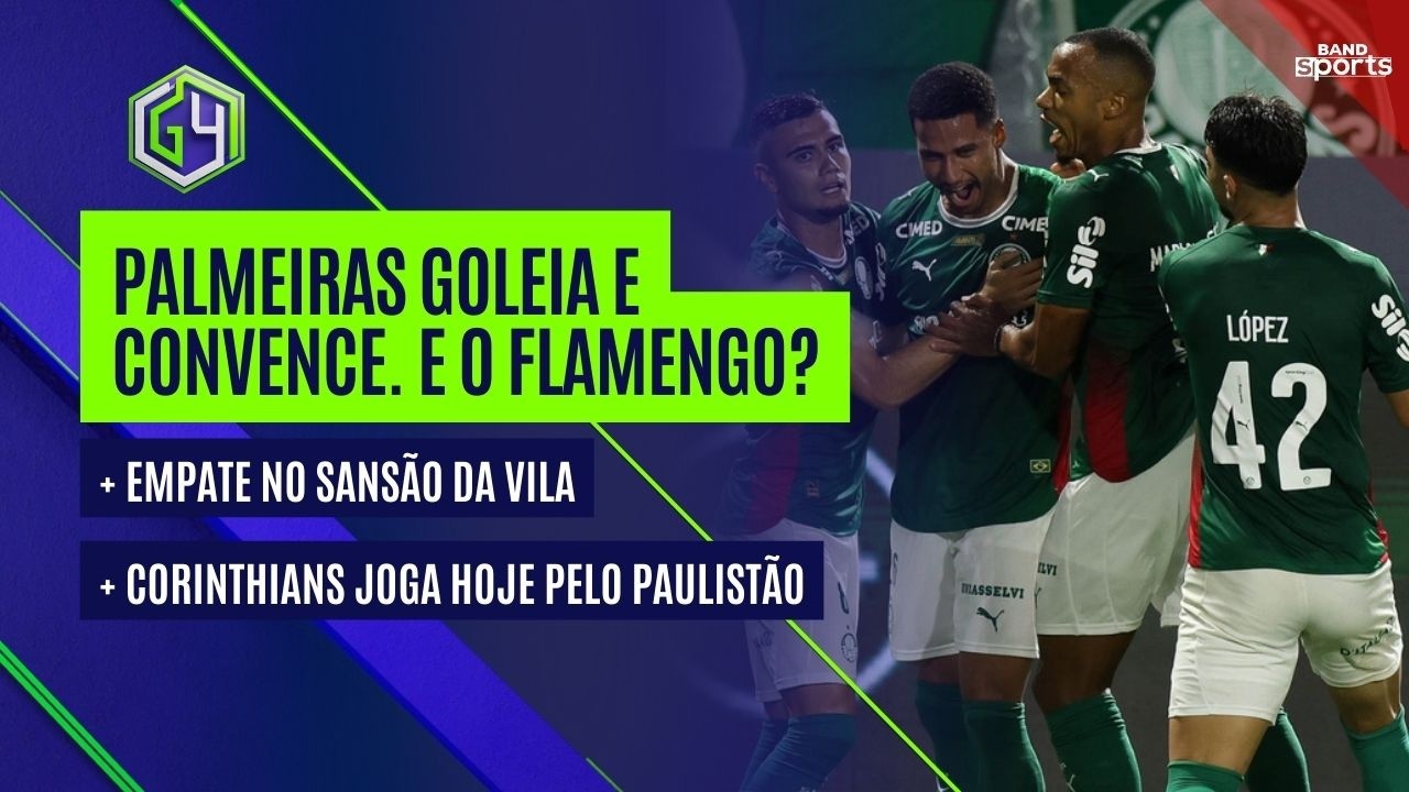 PALMEIRAS GOLEIA E CONVENCE; FLAMENGO SÓ EMPATA NO MARACANÃ; EMPATE NO SAN-SÃO | G4