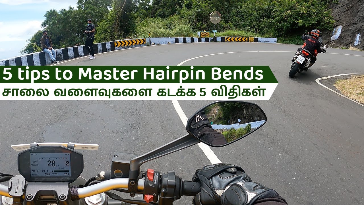 5 tips to take U turn in Hills | How to master hairpin bends | Tamil