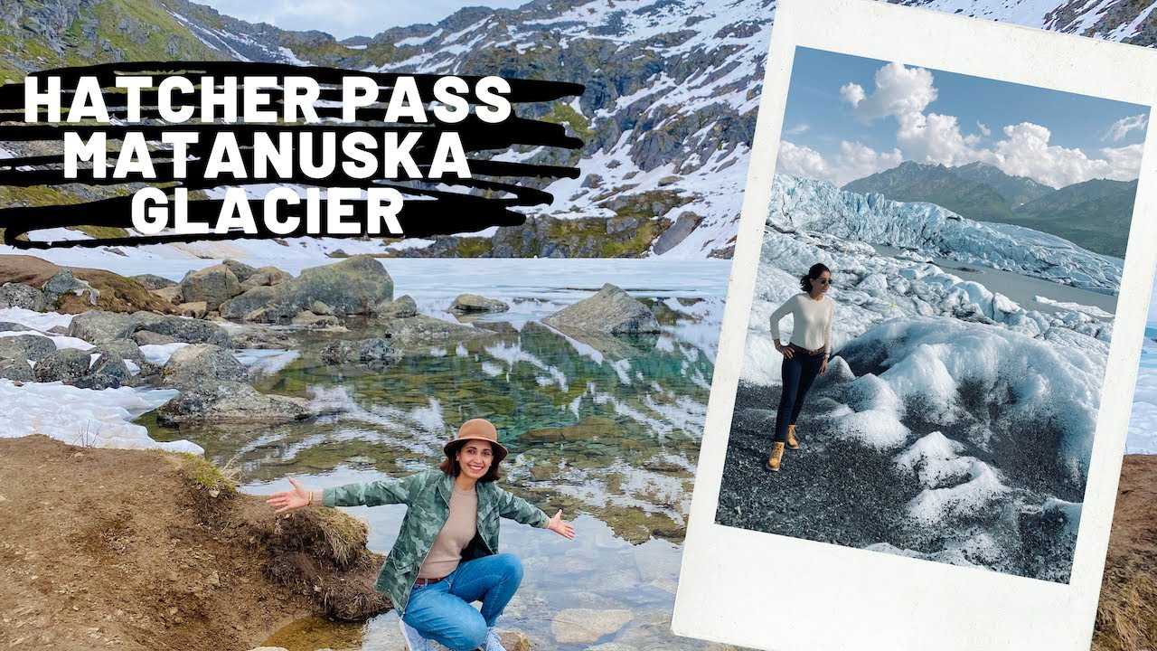 Hatcher Pass - Things to Do & Matanuska Glacier Hike, Alaska