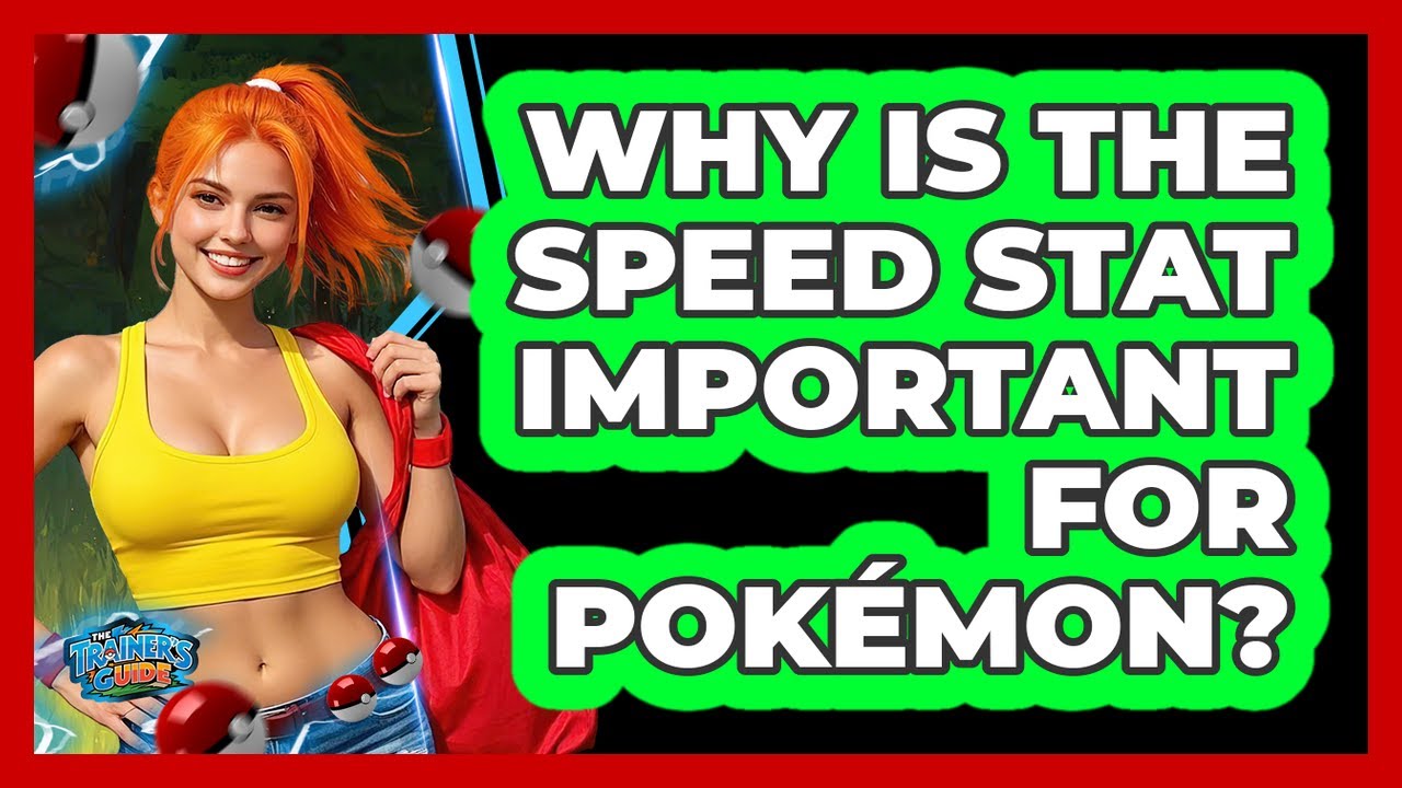Why Is The Speed Stat Important For Pokémon?