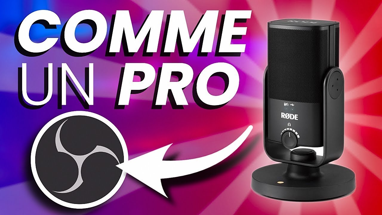 Un Son de PRO pour votre Micro dans OBS !