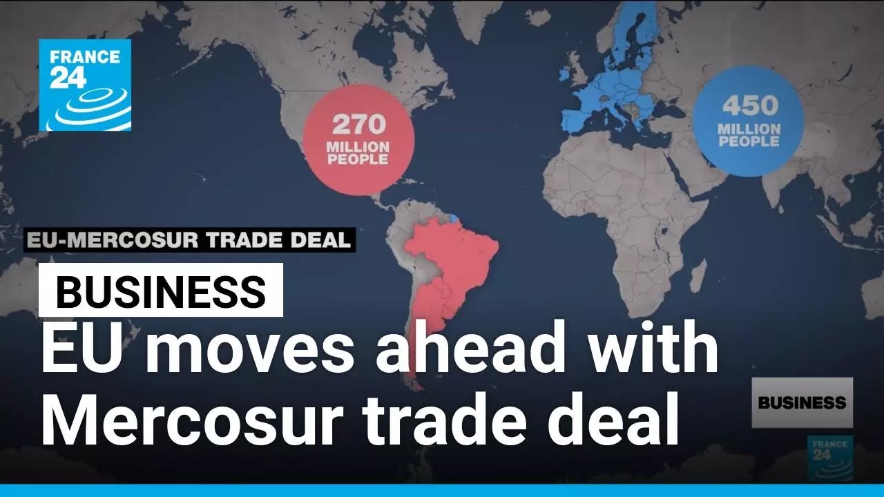 EU moves ahead with massive Mercosur trade deal, with safeguards in place &bull; FRANCE 24 English