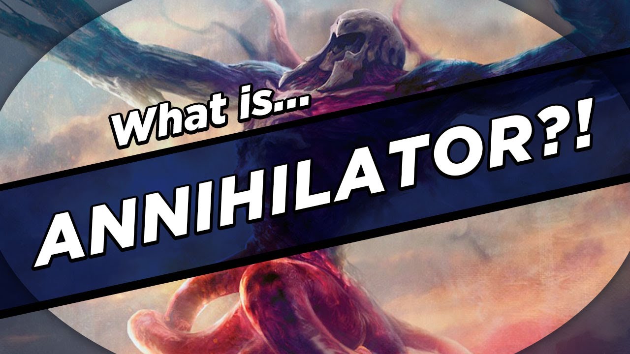 What IS Annihilator?!