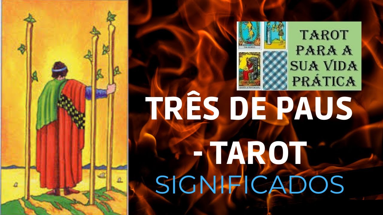 Três de Paus - Tarot