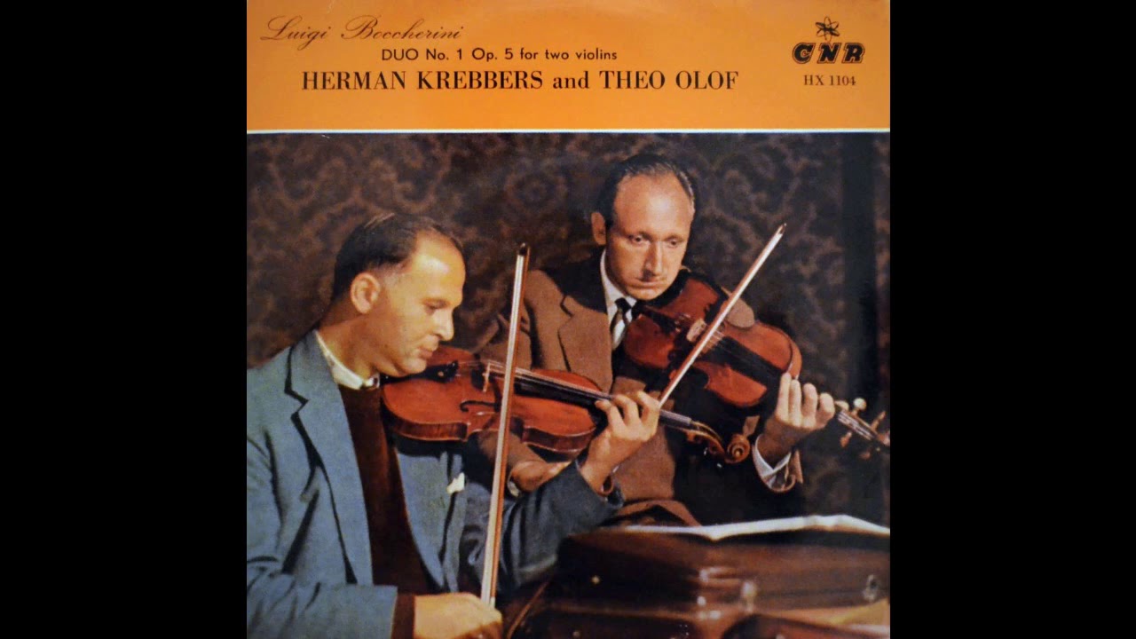 Luigi Boccherini: Duo no 1, Op 5 for two violins played by Herman Krebbers and Theo Olof.