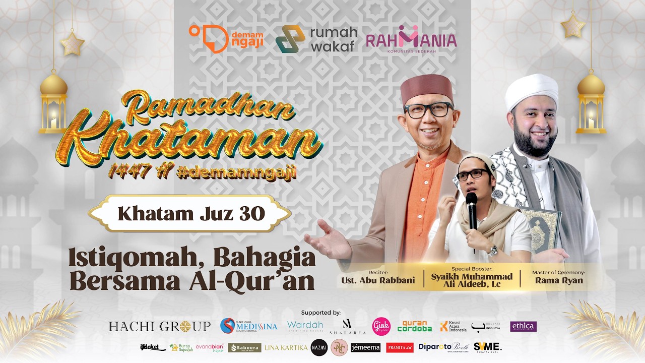 Khataman Ramadan Demam Ngaji 1447H (Khatam Juz 30)  | 14 Mar 2026