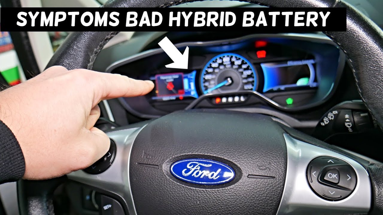 СИМПТОМЫ НЕИСПРАВНОГО ГИБРИДНОГО АККУМУЛЯТОРА НА FORD LINCOLN C-MAX ESCAPE MKZ EXPLORER MAVERICK ...