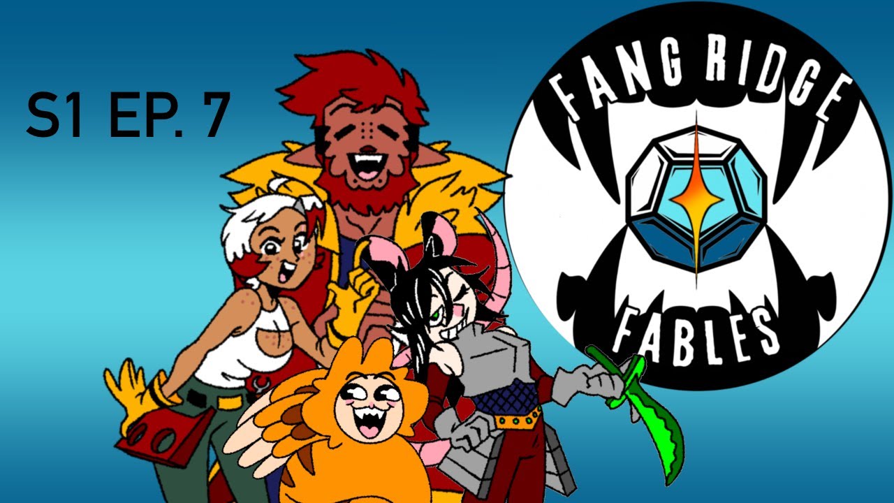 FANG RIDGE FABLES - Session 7 (A Wolf in Lowell's Clothing)