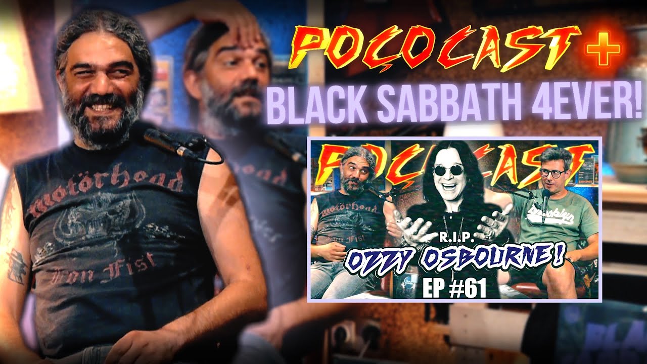 O Legado de BLACK SABBATH c/Possessus e Paulo! | POÇOCAST+ Extra