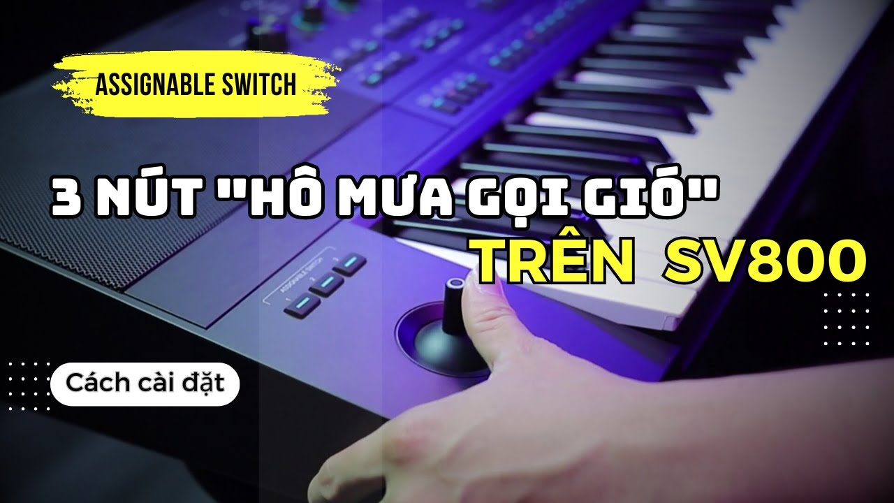 3 nút Chức Năng Cấp tốc trên đàn Organ Kurtzman SV800