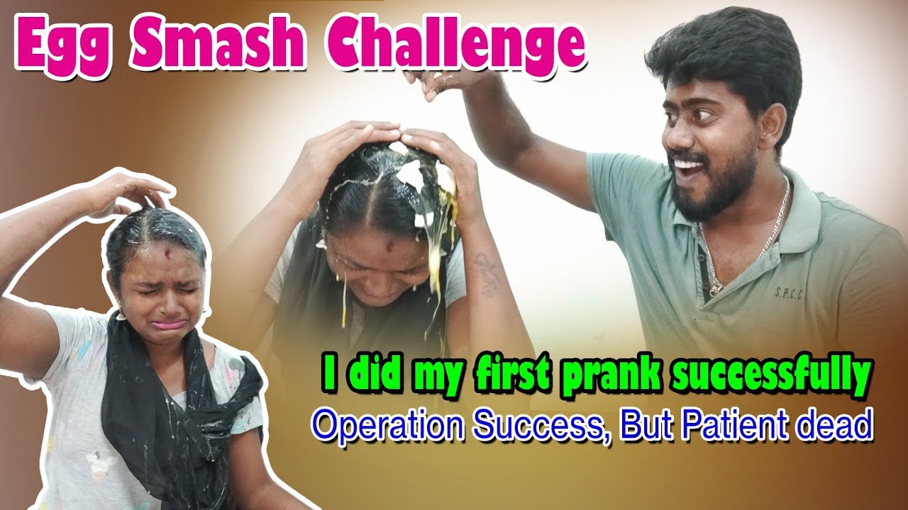 Egg Smash Challenge | First Successful Prank | Patient dead | Nataraj Nila | Tirupurians