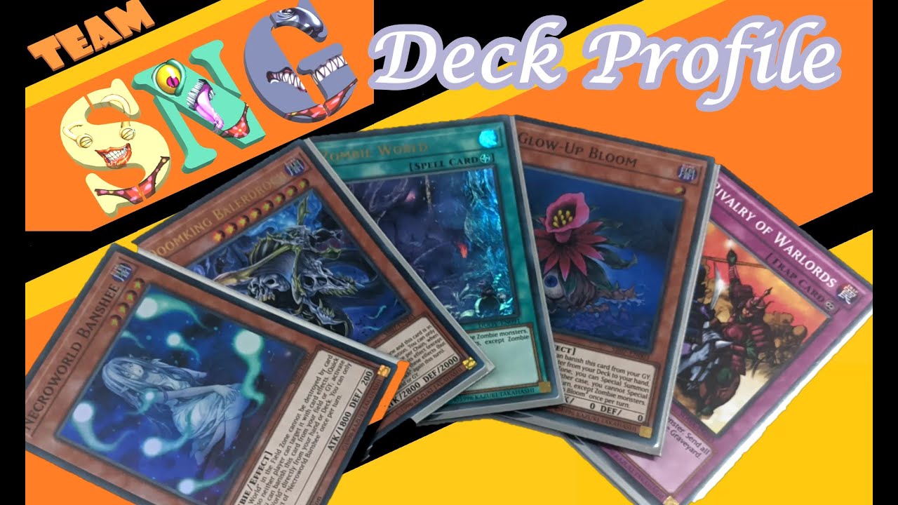 Zombie World Control Deck Profile (November 2020) Team SNG Yu-Gi-Oh! Trading Card Game