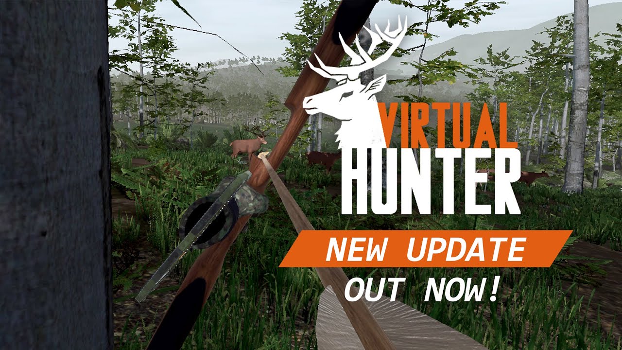 Virtual Hunter | Engine & Rendering Update - OUT NOW!