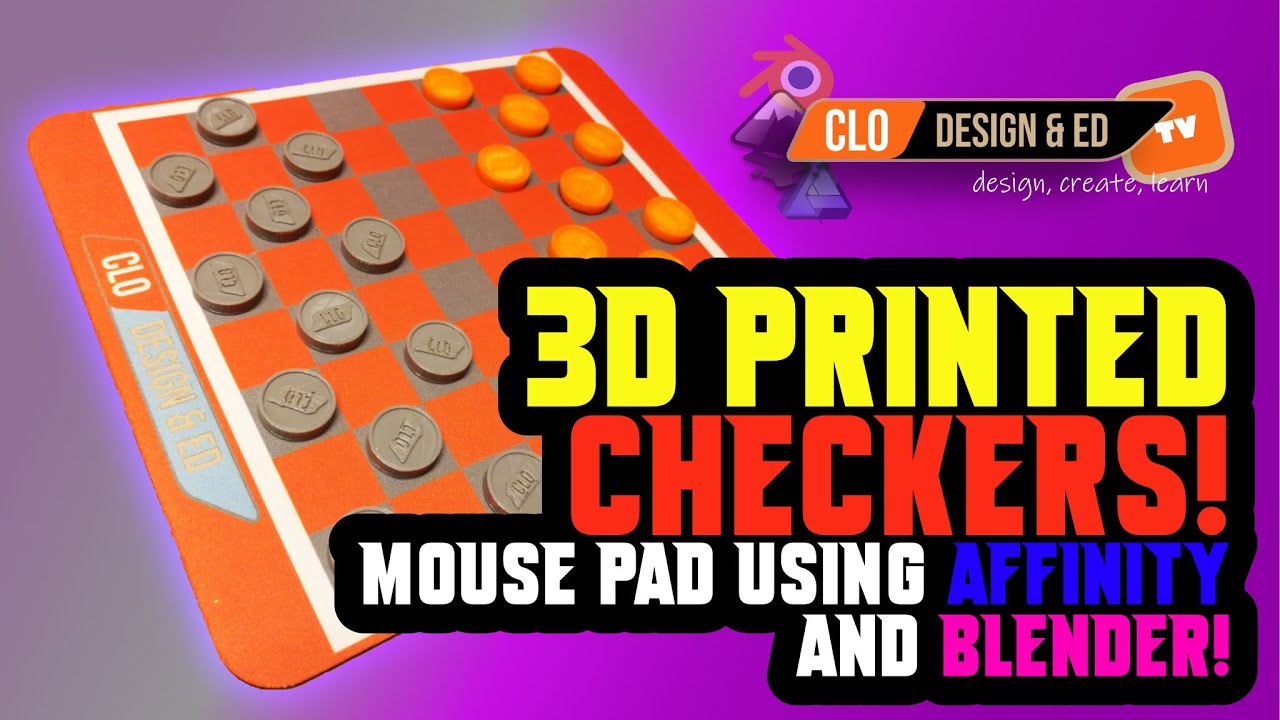 Mousepad Checker/Chess Set! Using 3D printing, Affinity Designer & Blender!