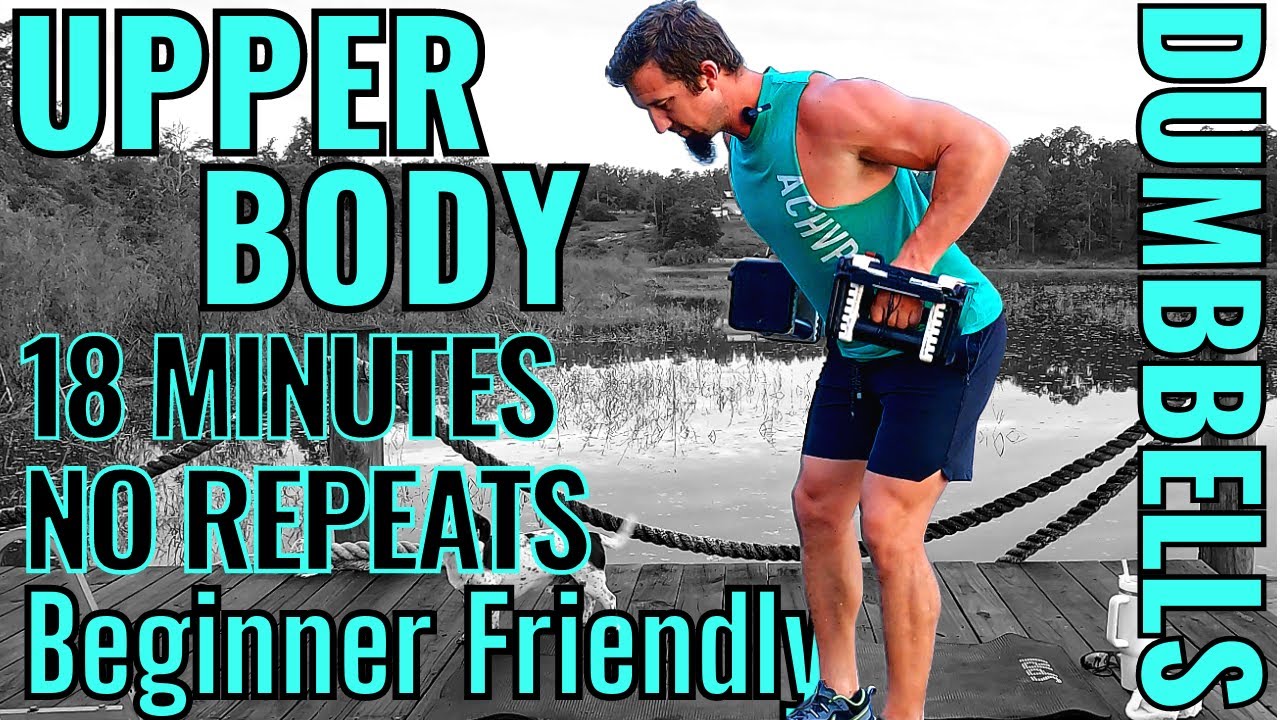 Upper Body Dumbbell Workout - Beginner Friendly