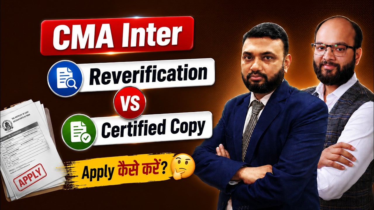CMA Inter June 2026 Result | Verification & Certified Copy Process | Fees, Last Date & How to Apply