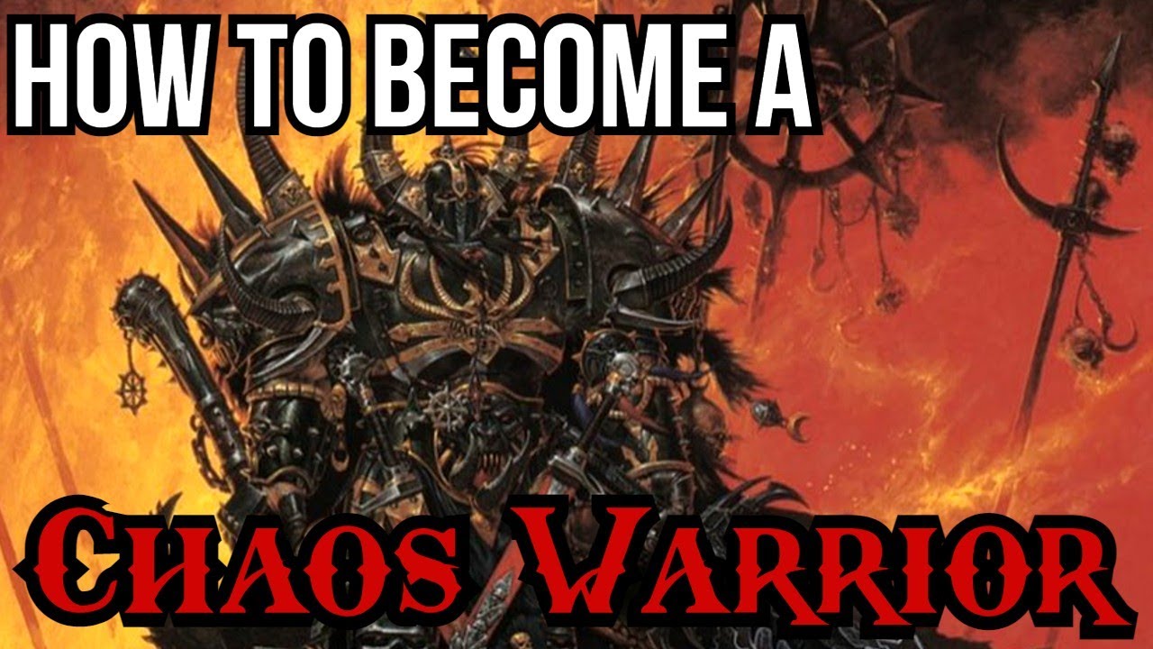What Makes a Chaos Warrior?