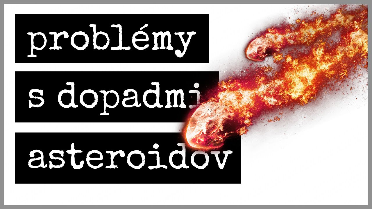 TOP5️⃣ PROBLÉMOV S DOPADMI ASTEROIDOV ☄️