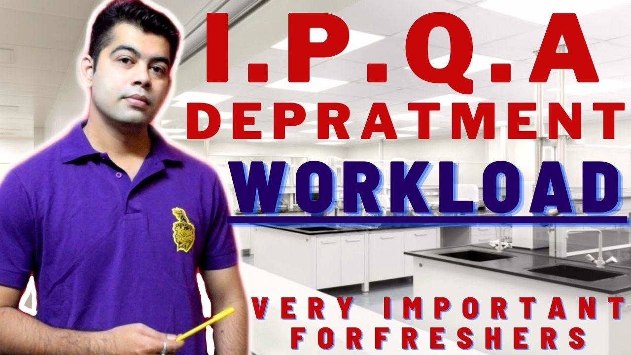 I.P.Q.A WORKLOAD I IN-PROCESS QUALITY ASSURANCE I HINDI