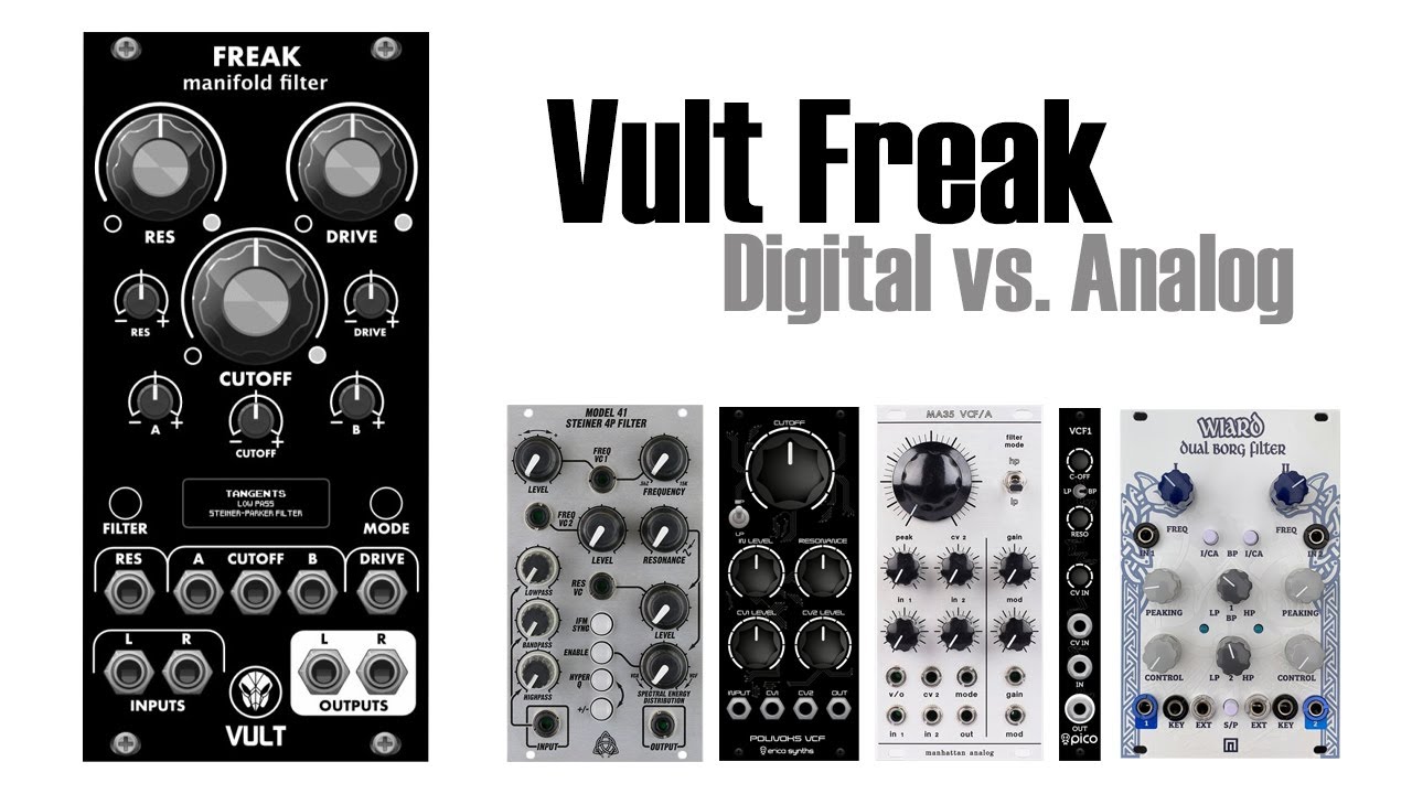 Vult Freak - Digital vs. Analog