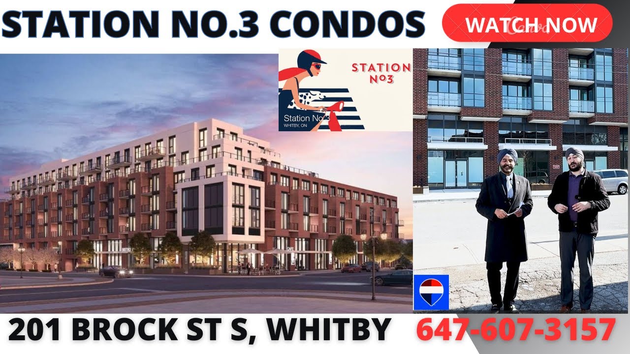 Station No. 3 Condos in Whitby &ndash; Top 5 Facts & 5 Opinions in Under 5 Minutes!  Ron @ 647-607-3157
