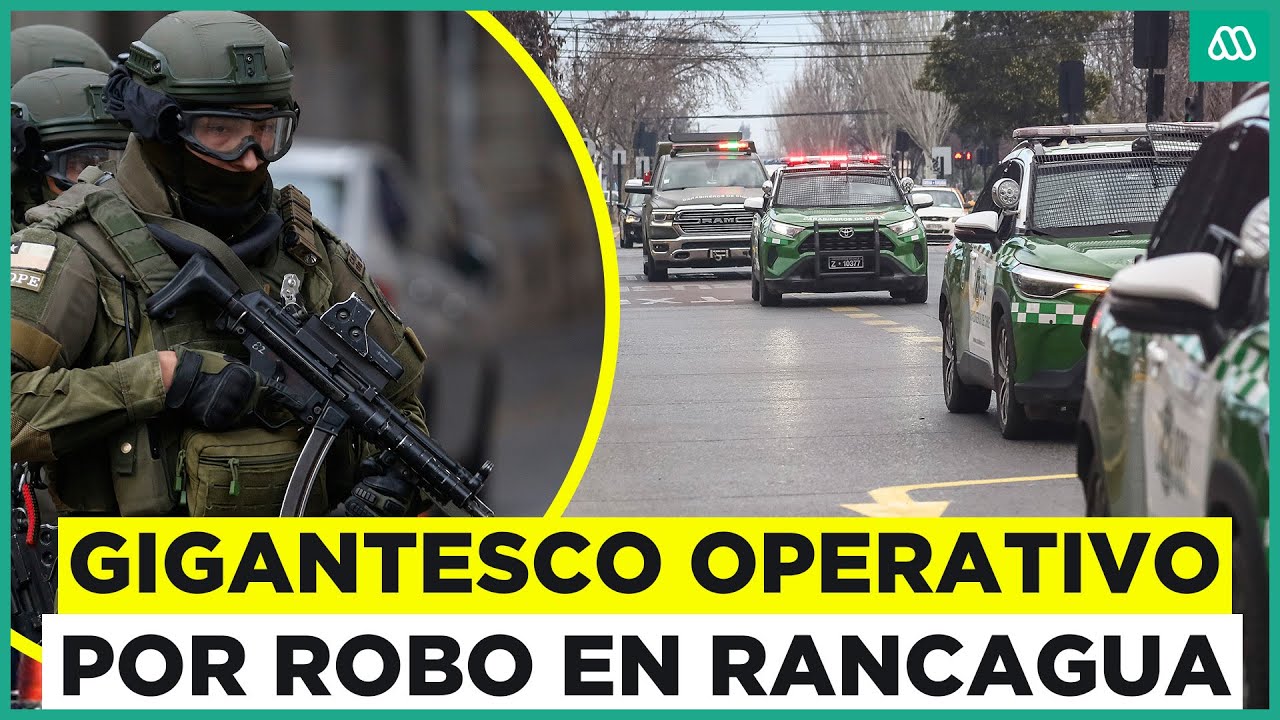 Carabineros desplegados en Rancagua: Así se realiza el traslado de asaltantes de sucursal Brinks