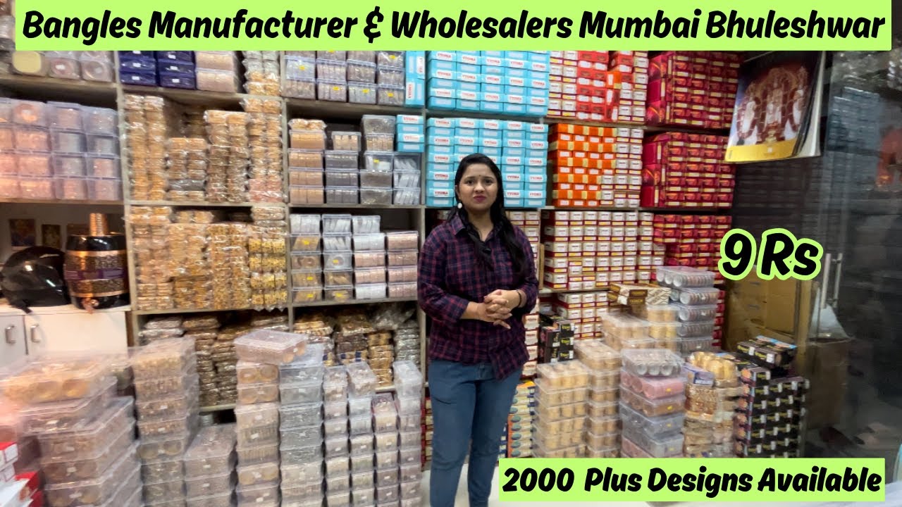 Bangles Manufacturer & Wholesaler Mumbai Bhuleshwar | Bangles Wholesale Market | Latest collection