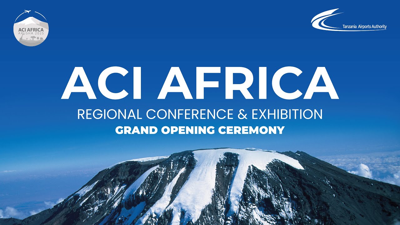 ACI Africa Regional Conference & Exhibition - Grand Opening Ceremony, 28th April 2025