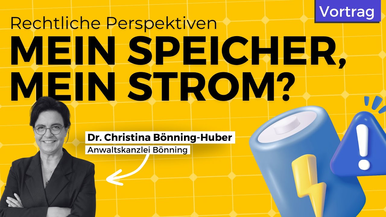 Was DARF und was MUSS ich - Stromspeicher!⚡ || Vortrag von Dr. Christina Bönning-Huber